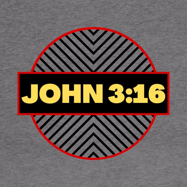 Bible Verse John 3:16 | Christian by All Things Gospel